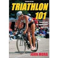 Triathlon 101 - 2nd Edition