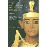 The Encyclopedia of the Pharaohs
