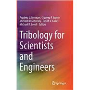 Tribology for Scientists and Engineers