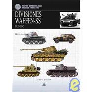 Divisiones Waffen-SS 1939-1945 / Waffen-SS Divisions 1939-1945
