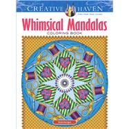 Creative Haven Whimsical Mandalas Coloring Book