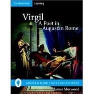 Virgil, A Poet in Augustan Rome