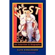 Mae West : An Interview and Biography,9780979099441