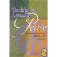 Teaching and Learning Peace