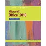 Microsoft Office 2010 Illustrated Fundamentals