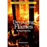 Science Chapters: Devouring Flames The Story of Forest Fires