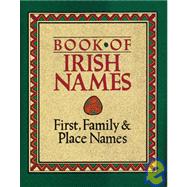 The Book of Irish Names
