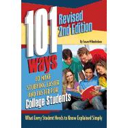 101 Ways to Make Studying Easier and Faster for College Students