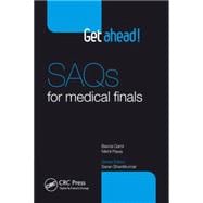 Get Ahead! SAQs for Medical Finals