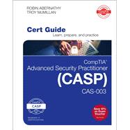 CompTIA Advanced Security Practitioner (CASP) CAS-003 Cert Guide