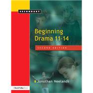 Beginning Drama 11û14