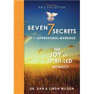 Seven Secrets of a Supernatural Marriage