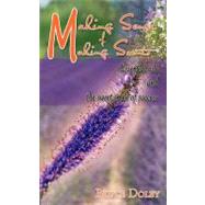 Making Sense of Making Scents : Essential Oils and the Sweet Smell of Success