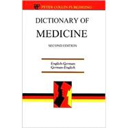 Dictionary of Medicine: English-German, German-English