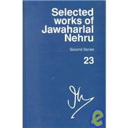 Selected Works of Jawaharlal Nehru, Second Series  Volume 23: 1 July 1953-30 September 1953