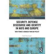 Security, Defense Discourse and Identity in NATO and Europe