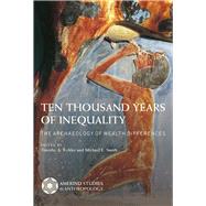 Ten Thousand Years of Inequality