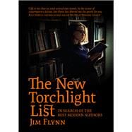 The New Torchlight List In Search of the Best Modern Authors
