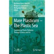 Mare Plasticum: The Plastic Sea
