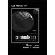 Lab Manual for Criminalistics An Introduction to Forensic Science