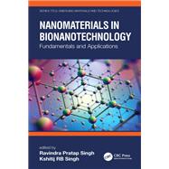Nanomaterials in Bionanotechnology