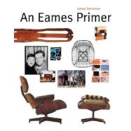 An Eames Primer Revised Edition