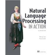 Natural Language Processing in Action, Second Edition