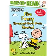 Five Funny Snoopy and Charlie Brown Stories! Snoopy and Woodstock Best Friends Forever!; Snoopy, First Beagle on the Moon!; Time for School, Charlie Brown; Make a Trade, Charlie Brown!; Let's Go to the Library!