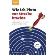 Wie Ich Pluto Zur Strecke Brachte