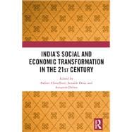 India’s Social and Economic Transformation in the 21st Century