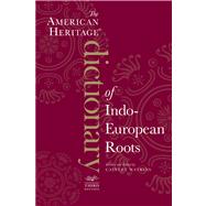 American Heritage Dictionary of Indo-European Roots, Third Edition
