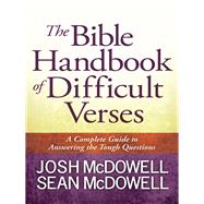 The Bible Handbook of Difficult Verses