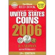 A Guide Book of United States Coins 2006: The Official Red Book