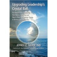 Upgrading Leadership's Crystal Ball