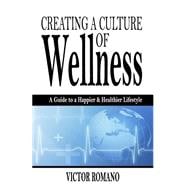 Creating a Culture of Wellness