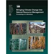 Bringing Climate Change into Natural Resource Management