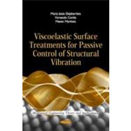 Viscoelastic Surface Treatments for Passive Control of Structural Vibration