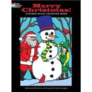 Merry Christmas! Stained Glass Coloring Book