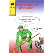 Sanitational Worker!!!