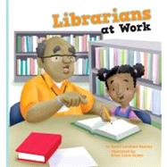 Librarians at Work