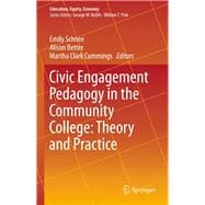 Civic Engagement Pedagogy in the Community College