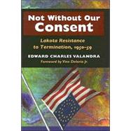 Not Without Our Consent