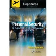 Personal Security: A Guide for International Travelers