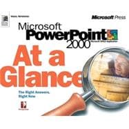 Microsoft Powerpoint 2000 at a Glance