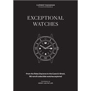 Exceptional Watches From the Rolex Daytona to the