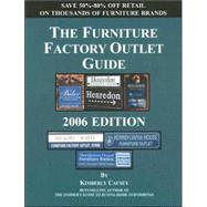 Furniture Factory Outlet Guide 2006