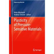 Plasticity of Pressure-sensitive Materials