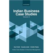 Indian Business Case Studies Volume VIII