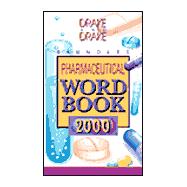 Saunders Pharmaceutical Word Book 2000