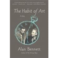 The Habit of Art A Play